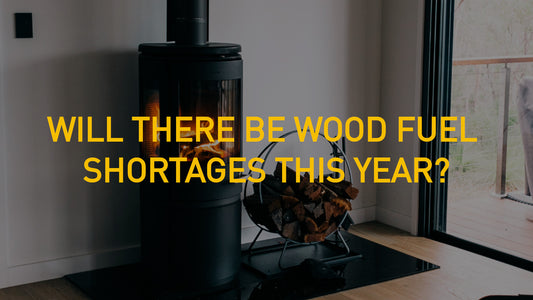 "Will There Be Wood Fuel Shortages This Year?" written over an image of a wood burning stove