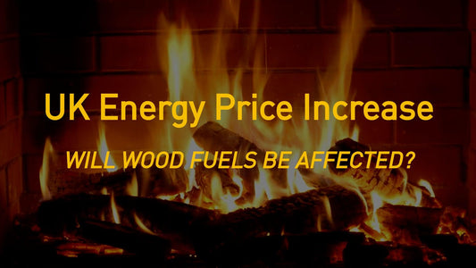 UK Energy Price Increase: Will Wood Fuel Be Affected?