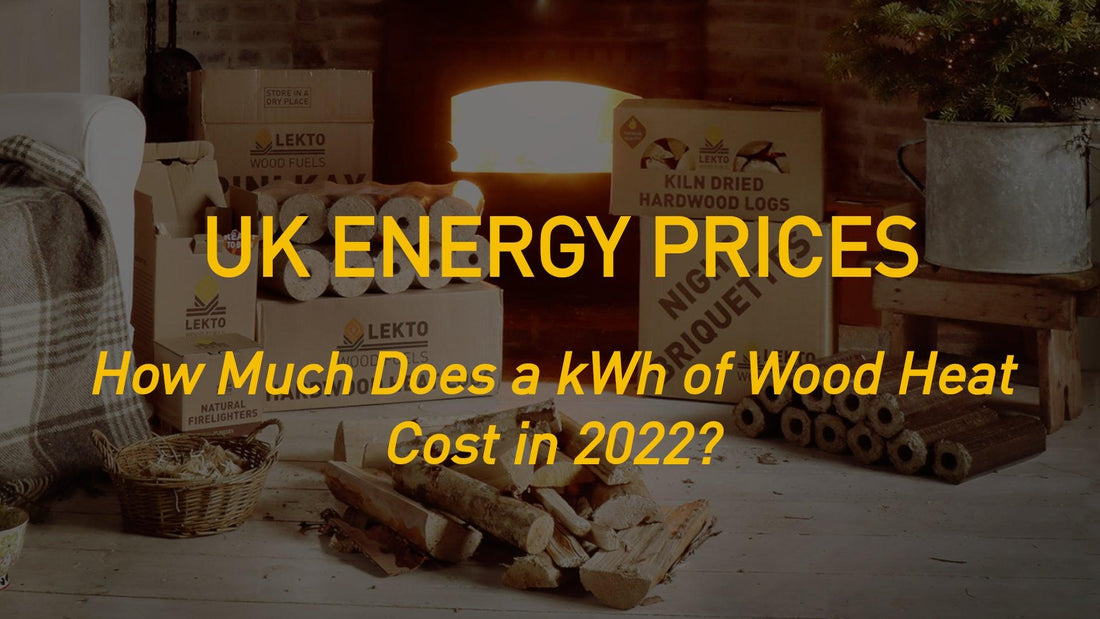 UK Energy: How Much Does a kWh of Wood Fuel Heat Cost?