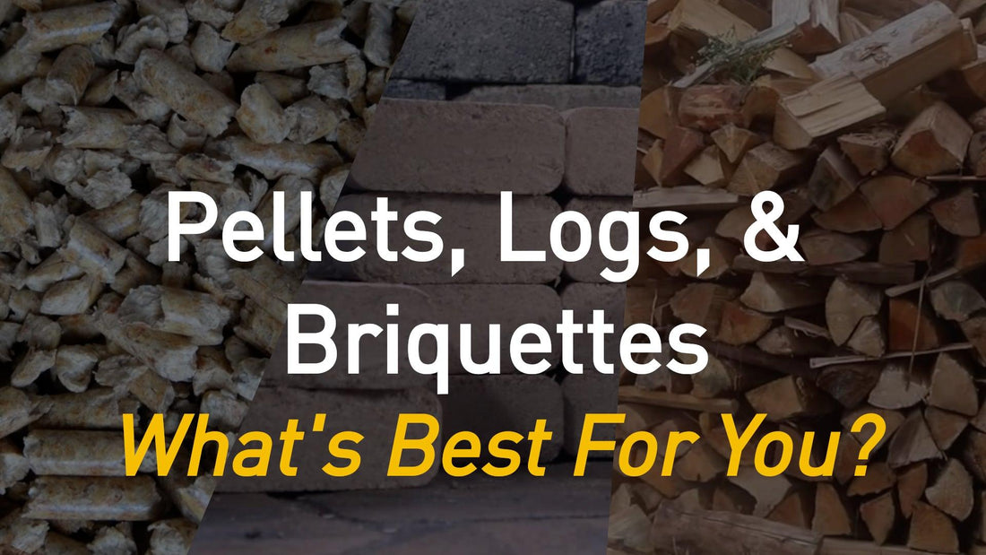 Wood Pellets vs Logs and Briquettes