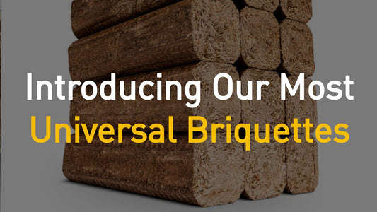 Introducing Our Most Universal Briquette Fuel