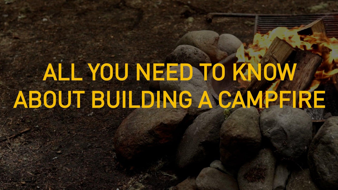 All You Need to Know About Building a Campfire