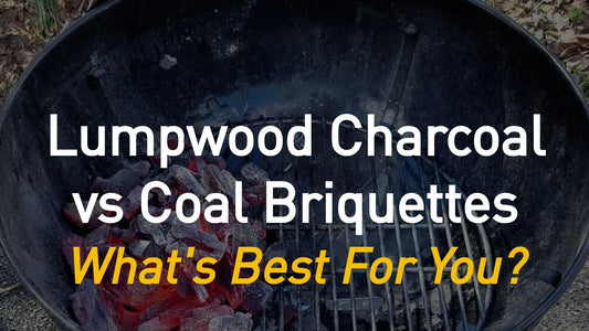 BBQ Briquettes Vs Lumpwood Charcoal: What’s Right For You?
