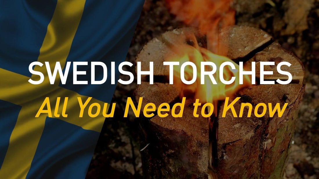 A Beginner’s Guide to Swedish Torch Logs (Updated Mar 22, 2025)