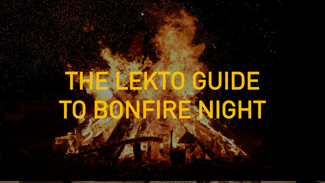 The Lekto Guide to Celebrating Bonfire Night at Home