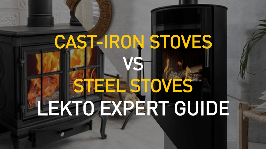 Cast Iron vs Steel Stoves | Best UK Wood Burner Type in 2024