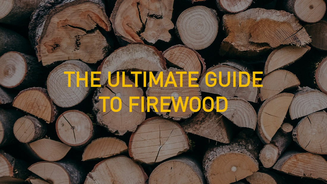 The Ultimate Guide To Firewood Written in front of piled up logs
